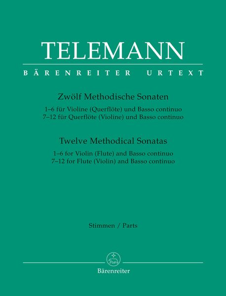 Zwölf Methodische Sonaten : Für Querflöte (Violine) und Basso Continuo.