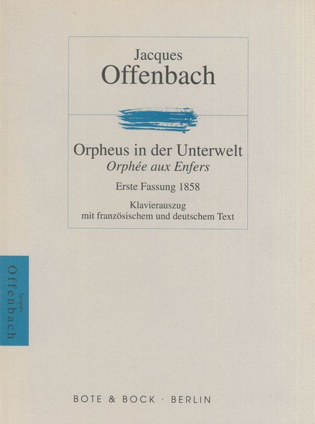 Orphée Aux Enfers = Orpheus In der Unterwelt [G/F].