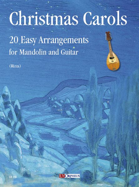 Christmas Carols - 20 Easy Arrangements : For Mandolin and Guitar / edited by Fabio Rizza.