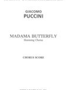 Madama Butterfly, Act II/1, Finale : Flower Duet, Humming Chorus.
