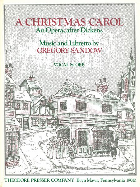Christmas Carol : An Opera, After Dickens.