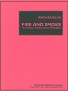 Fire and Smoke : For Timpani and Symphonic Wind Band (1994).