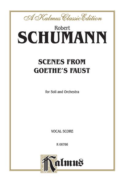 Scenes From Goethe's Faust : For Soli & Orchestra - Piano reduction.