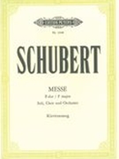 Messe F-Dur, D 105 : Für Sechs Solostimmen, Chor und Orchester - Klavierauszug.