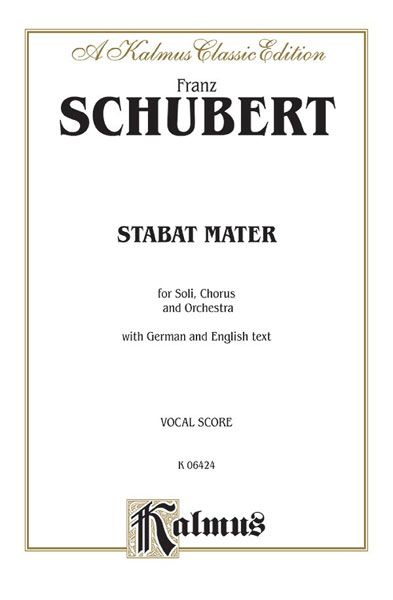 Stabat Mater : For Soli, Chorus & Orchestra [G/E].
