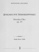 Morskie Oko, Op. 19 : For Orchestra.