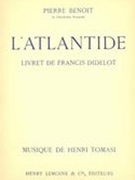 Atlantide : Pour Choeur Et Orchestre - Piano reduction.