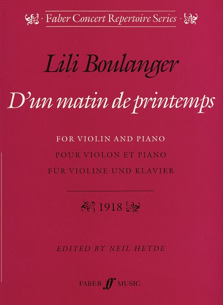 Un Matin De Printemps : For Violin and Piano (1918) / Ed. by Neil Heyde.