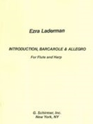 Introduction, Barcarolle and Allegro : For Flute and Harp (1987).