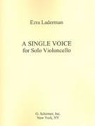 Single Voice : For Solo Violoncello (1995).