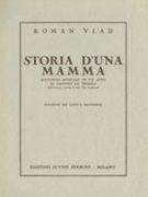 Storia d'Una Mamma : Racconto Musicale In Un Atto.
