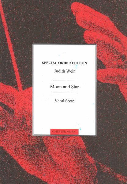 Moon and Star : For Mixed Chorus and Orchestra.