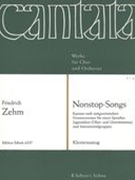 Nonstop-Songs : Kantate Nach Zeitgenössischen - Klavierauszug.