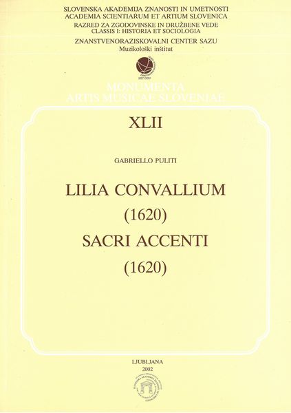 Lilia Convallium (1620); Sacri Accenti (1620).