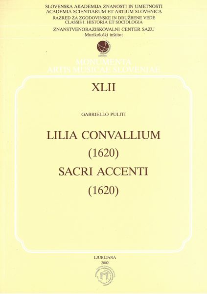 Lilia Convallium (1620); Sacri Accenti (1620).