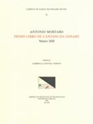 Primo Libro De Canzoni Da Sonare: Venice 1600 / Ed.by Gabriella Gentili Verona.