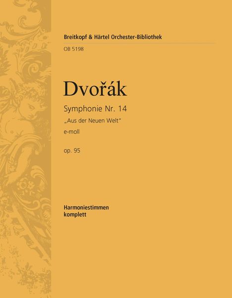 Symphony No. 9 In E Minor, Op. 95 (From The New World) - Wind Parts.