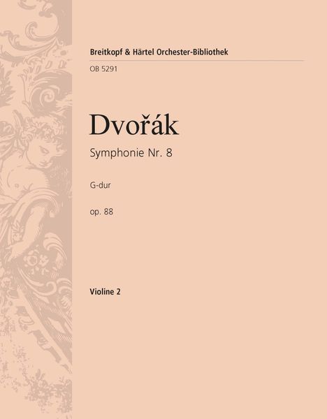 Symphony No. 8 In G Major, Op. 88 - Violin 2 Part.