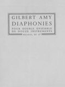 Diaphonies : Pour Double Ensemble De Douze Instruments.