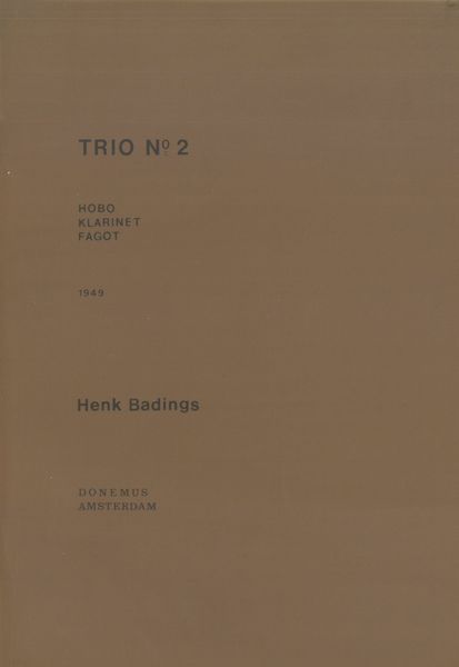 Trio No. 2 : For Oboe, Clarinet and Bassoon.