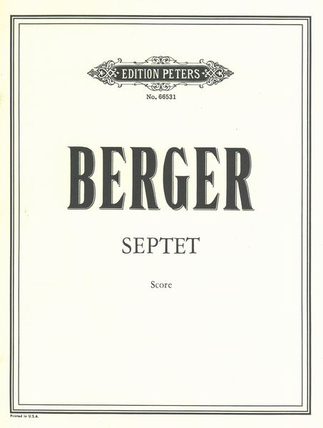 Septet : For Flute, Clarinet, Bassoon, Violin, Viola, Violoncello & Piano.