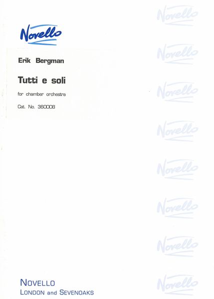 Tutti E Soli : For Chamber Orchestra.