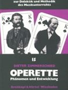 Operette : Phänomen und Entwicklung.