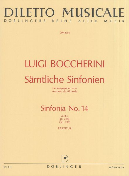 Sinfonia No. 14, Op. 21/7 (G.498) / Ed. by Antonio De Almeida.