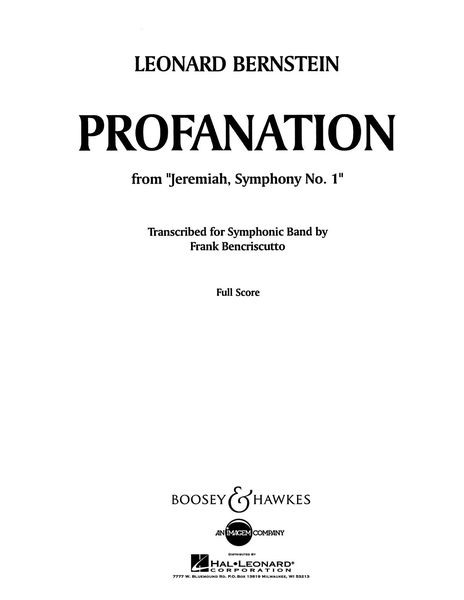 Profanation, From Jeremiah, Symphony No. 1 : For Symphonic Band / arr. Frank Bencriscutto.
