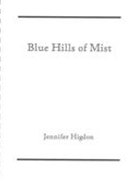 Blue Hills of Mist From String Poetic : For Violin & Piano.