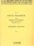 Deux Psaumes : Pour Soprano Et Orchestre.