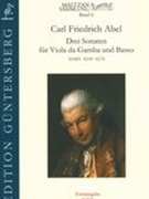 Drei Sonaten : Für Viola Da Gamba und Basso (A2:68a, A2:69, A2:70) / Ed. Sonia Wronkowska.