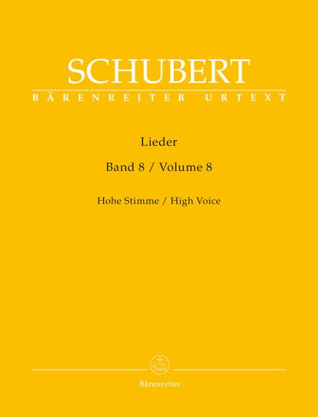 Lieder, Vol. 8 : High Voice / edited by Walther Dürr.