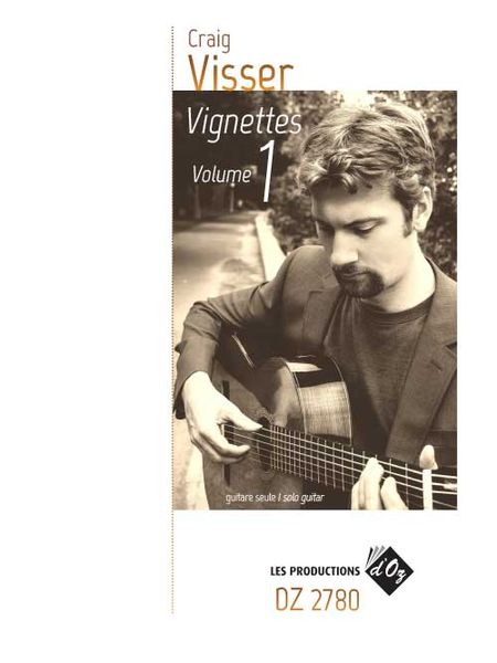 Vignettes, Vol. 1 : For Solo Guitar.