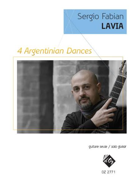 4 Argentinian Dances : For Solo Guitar.