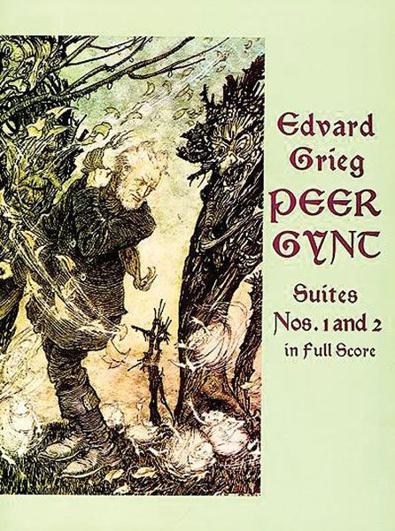 Peer Gynt Suites No. 1 Op. 46 and No. 2, Op. 55.