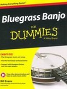 Bluegrass Banjo For Dummies.