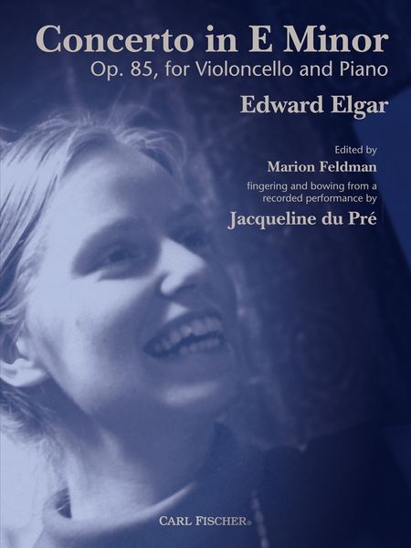 Concerto In E Minor, Op. 85 : For Violoncello and Piano / edited by Marion Feldman.