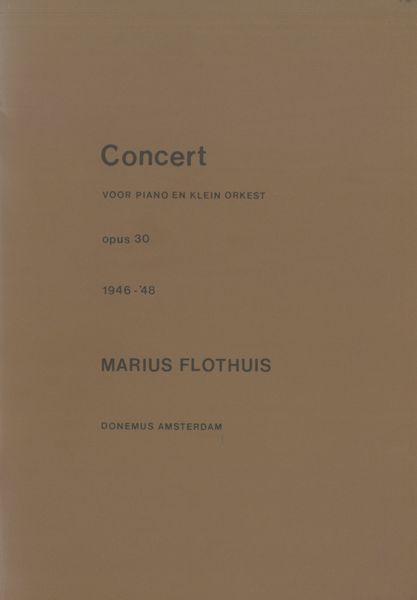 Concert, Op. 30 : Voor Piano En Klein Orkest.