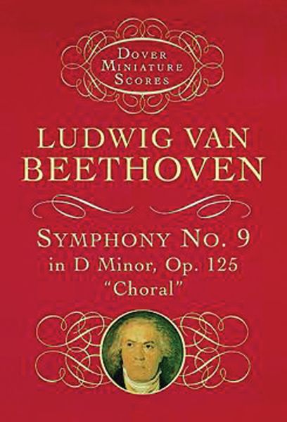 Symphony No. 9 In D Minor, Op. 125 (Choral).