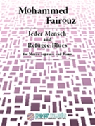 Jeder Mensch and Refugee Blues : For Mezzo-Soprano and Piano.