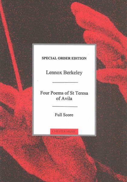 Four Poems of St Teresa of Avila : For Contralto With String Orchestra.