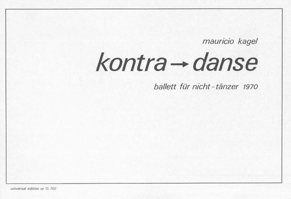 Kontra-Danse : Ballet Für Nicht-Tänzer (1970).