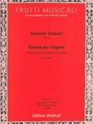 Sonate Per Organo (Fonte Ricasoli, Univ. of Louisville), Band II : Für Orgel / Ed. Jolando Scarpa.