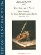 Drei Sonaten : Für Viola Da Gamba und Basso (A2:71, A2:50, A2:72) / Ed. Sonia Wronkowska.