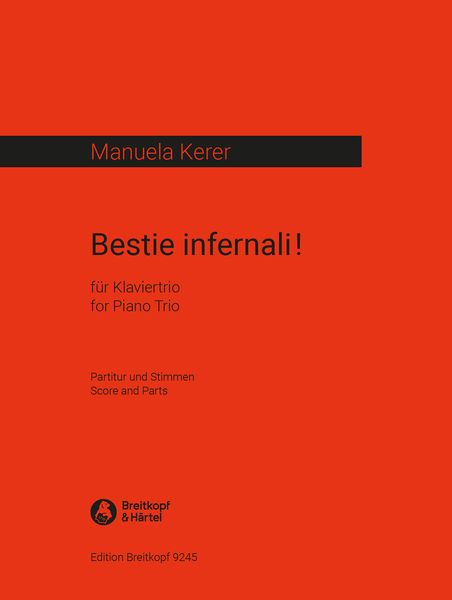 Bestie Infernali! : Für Klaviertrio (2016).