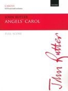 Angels' Carol : For SATB and Small Orchestra.