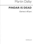 Pindar Is Dead : For Clarinet In B Flat and Piano (1968).