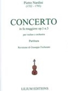 Concerto In Fa Maggiore, Op. 1 N. 3 : Per Violino E Orchestra / edited by Giuseppe Fochesato.