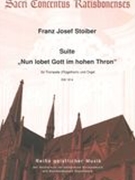 Suite - Nun Lobet Gott In Hohen Thron : Für Trompette (Flügelhorn) und Orgel.